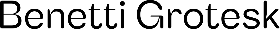 Benetti Grotesk