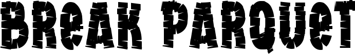 Break Parquet