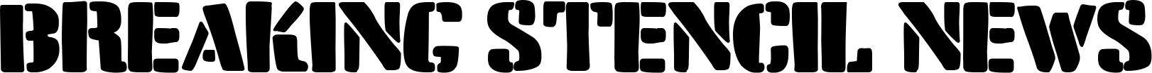 Breaking Stencil News