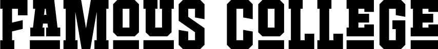 Famous College