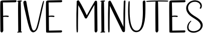 Five Minutes