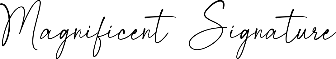 Magnificent Signature