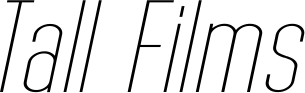 Tall Films
