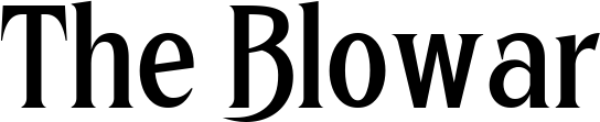 The Blowar
