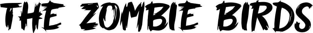 The Zombie Birds