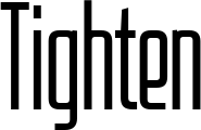 Tighten