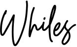 Whiles