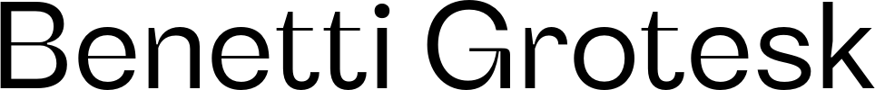 Benetti Grotesk