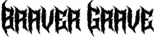 Braver Grave