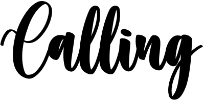 Calling