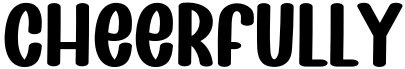 Cheerfully