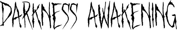 Darkness Awakening