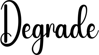 Degrade