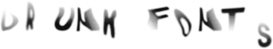 Drunk Fonts