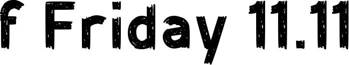 f Friday 11.11