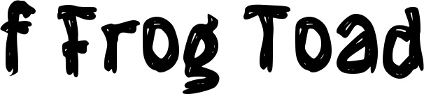 f Frog Toad