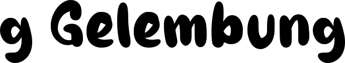 g Gelembung