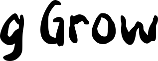 g Grow