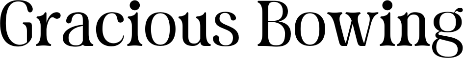 Gracious Bowing