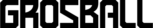 Grosball