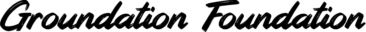Groundation Foundation