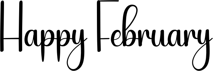 Happy February