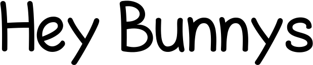 Hey Bunnys