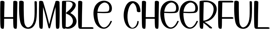 Humble Cheerful