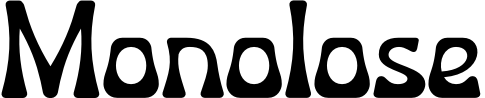 Monolose
