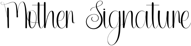 Mother Signature