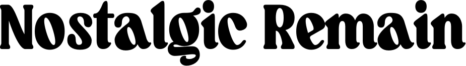 Nostalgic Remain