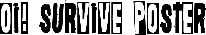 Oi! Survive Poster