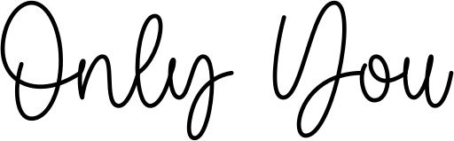 Only You