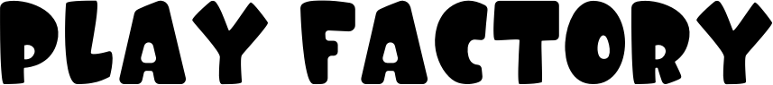 Play Factory