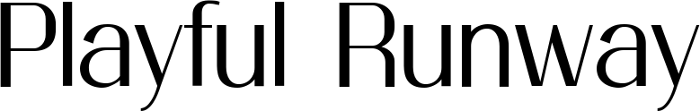 Playful Runway