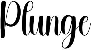 Plunge
