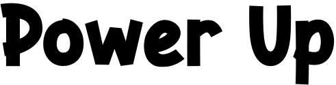 Power Up
