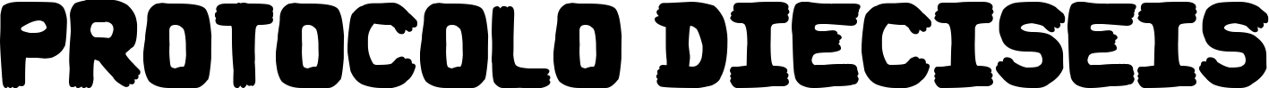 Protocolo Dieciseis
