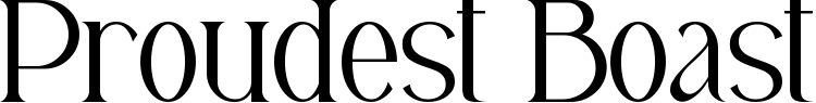 Proudest Boast