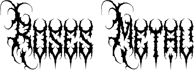 Roses Metal