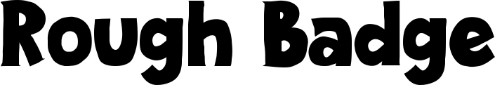 Rough Badge