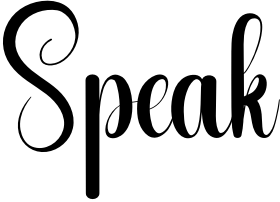 Speak