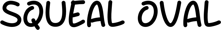 Squeal Oval