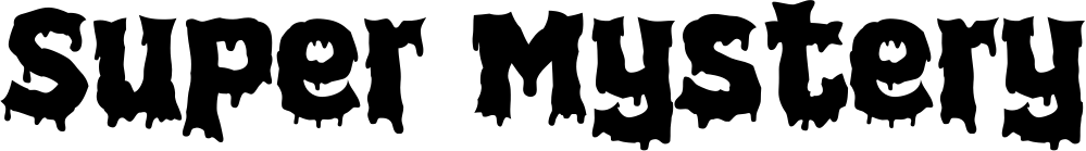 Super Mystery