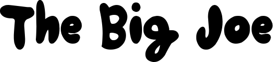 The Big Joe