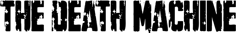 The Death Machine