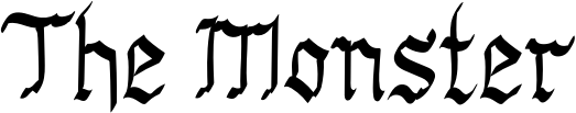 The Monster