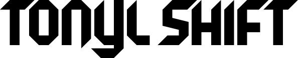 Tonyl Shift