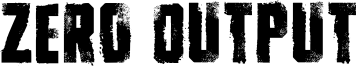 Zero Output