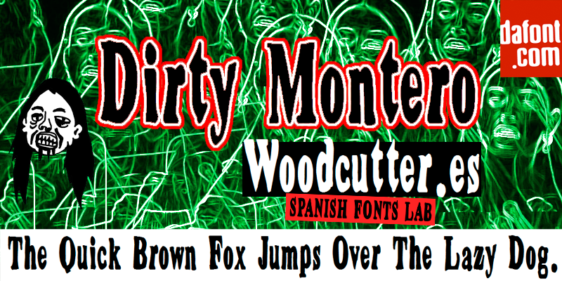 Dirty Montero